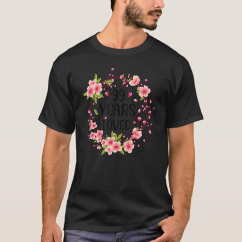 Floral 99 Years Old 99th Birthday Women 99 Years L T_Shirt