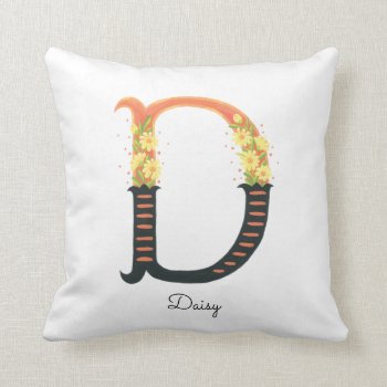 Floral Alphabet - D -  Throw Pillow by fourwetfeet at Zazzle