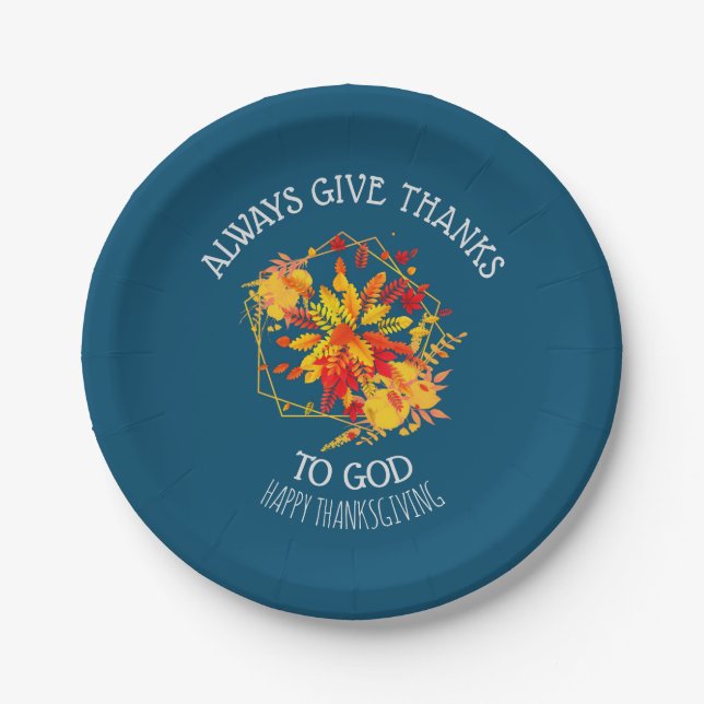 Floral ALWAYS GIVE THANKS Christian Thanksgiving Paper Plates (Front)