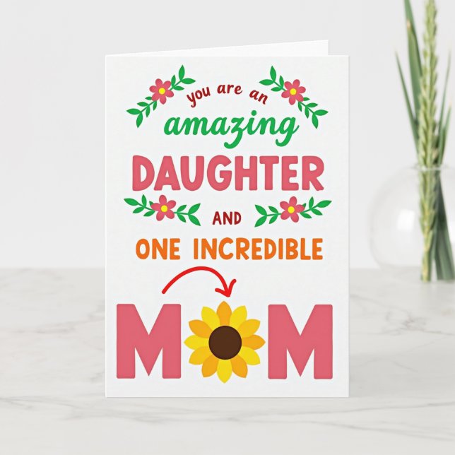 Floral Amazing Daughter Mom Card (Front)