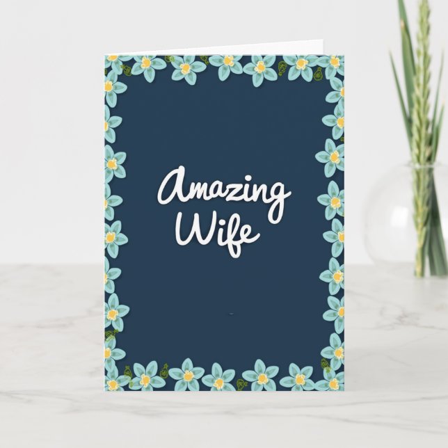 Floral Amazing Wife Card (Front)