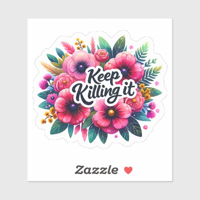 Floral Arrangement With Motivation Sticker (Sheet)