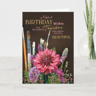 Floral Artist Teacher Birthday Card paint brushes