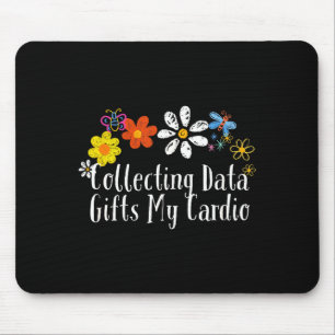 Floral Artwork Vintage, Collecting Data My Cardio  Mouse Pad