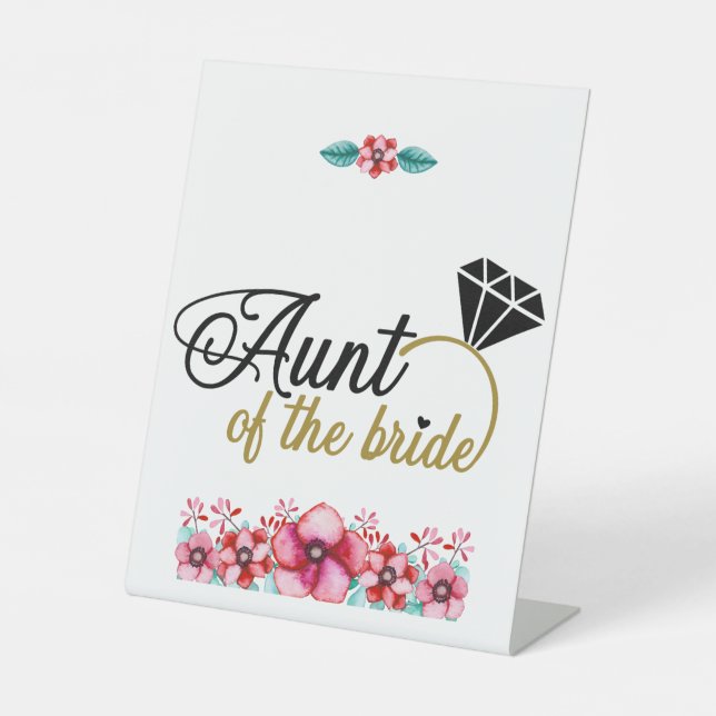 Floral Aunt Of The Bride Pedestal Sign (Front)