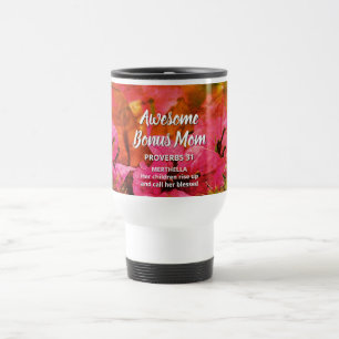Floral AWESOME BONUS MOM Proverbs 31 Travel Mug