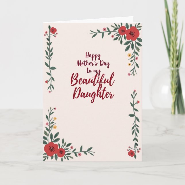 Floral Beautiful Daughter Card (Front)