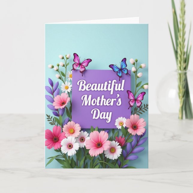 Floral Beautiful Mothers Day Card (Front)