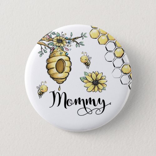 Floral Beehive Honey Sweet Bee Baby Shower Mommy Button