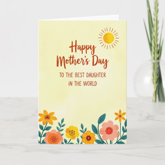 Floral Best Daughter Mothers Day Card (Front)