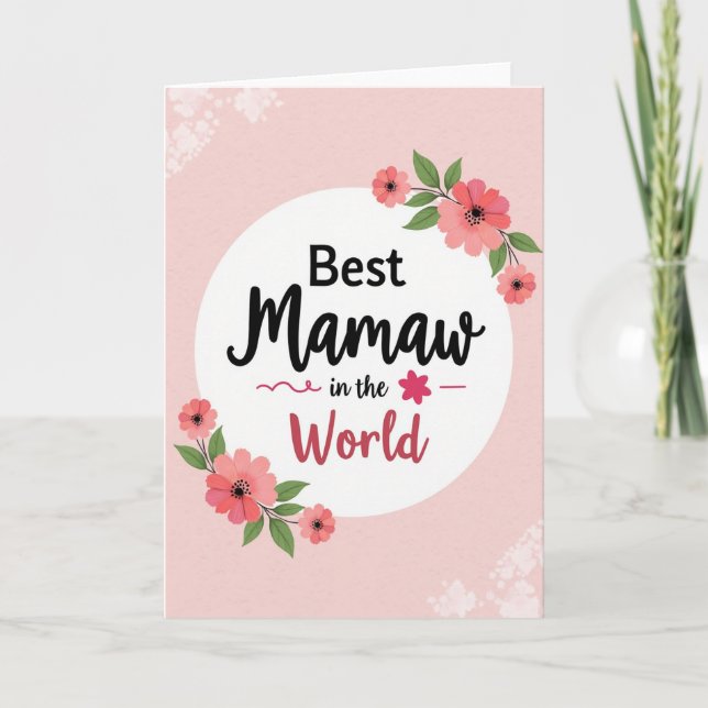 Floral Best Mamaw Message Card (Front)