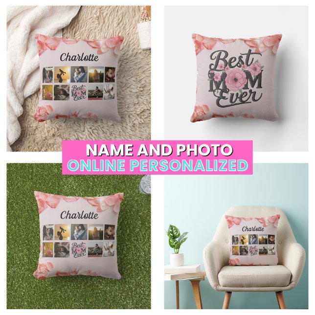 Floral Best Mom Ever Script Mother's Photo Collage Throw Pillow (Floral Best Mom Ever Script Mother's Photo Collage Throw Pillow)