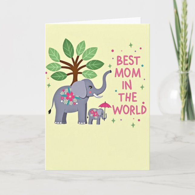 Floral Best Mom In World Card (Front)