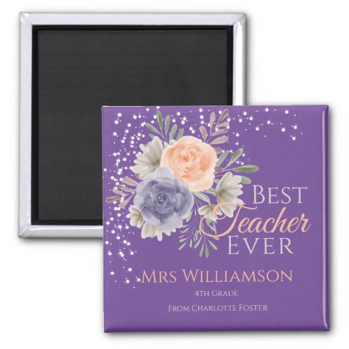 Floral Best Teacher Ever Peony Rose Purple Magnet