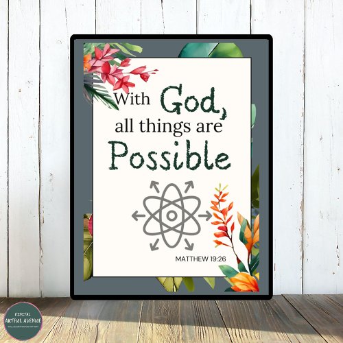 Floral Bible Verse With God All Things Are _  Poster