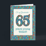 Floral Birthday Card, Grandmother, 65 Years Young Card<br><div class="desc">A pretty Age-specific Birthday Card for a Sixty-five-year-old Grandmother, with the number 65 and the border filled with a colorful retro floral pattern on a teal background. The floral pattern is part of the Posh & Painterly 'Granny Print' collection, from a hand-painted paper collage by Judy Adamson. This design will...</div>
