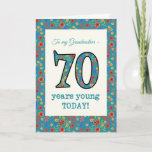 Floral Birthday Card, Grandmother, 70 Years Young Card<br><div class="desc">A pretty Age-specific Birthday Card for a Seventy-year-old Grandmother, with the number 70 and the border filled with a colorful retro floral pattern on a teal background. The floral pattern is part of the Posh & Painterly 'Granny Print' collection, from a hand-painted paper collage by Judy Adamson. This design will...</div>