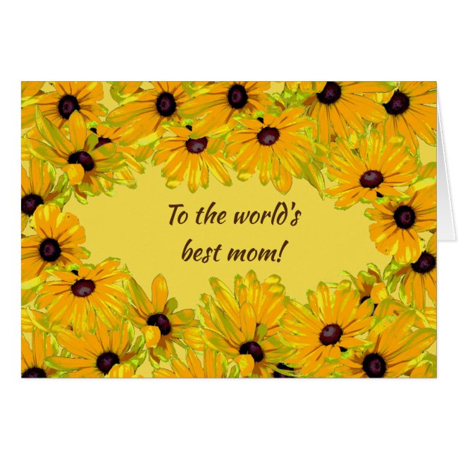 Floral Black Eyed Susan Flowers Mothers Day Card