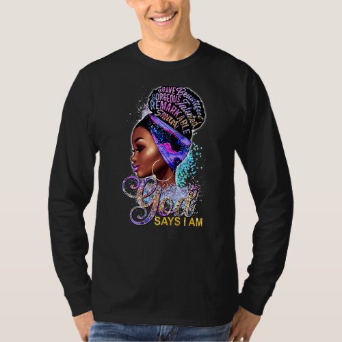 Floral Black Girl God Say Im Afro Women Christian T_Shirt