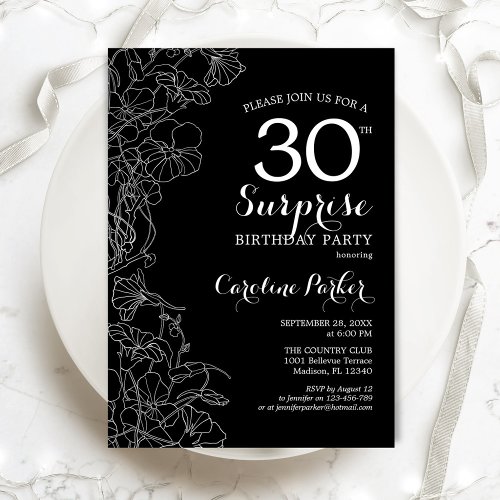 Floral Black White Surprise 30th Birthday Party Invitation