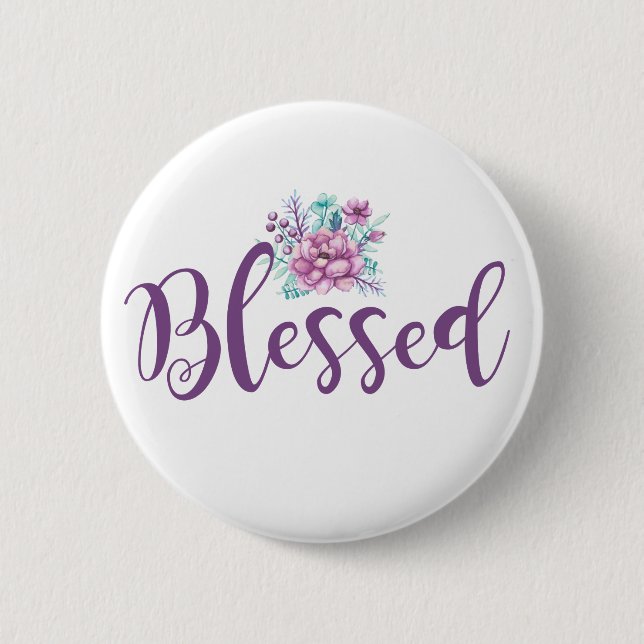 Floral Blessed Button (Front)