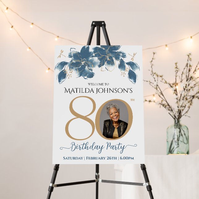Floral Blue Gold Photo 80th Birthday Party Welcome Foam Board (In Situ (Stand))