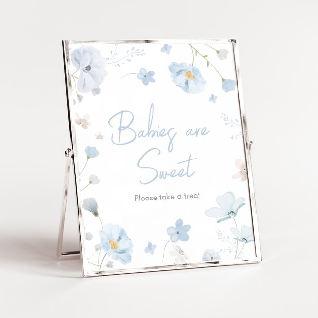 Floral Blue Spring Baby in Bloom Babies are Sweet Poster (Blue Spring Floral Baby in Bloom Baby Shower Babies are Sweet Sign)