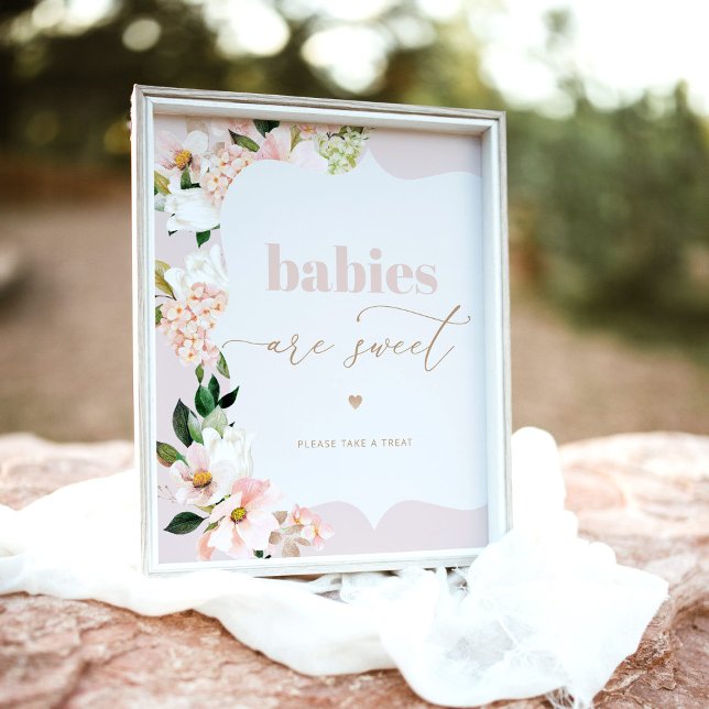 Floral blush pink Babies are sweet baby shower Poster (Creator Uploaded)