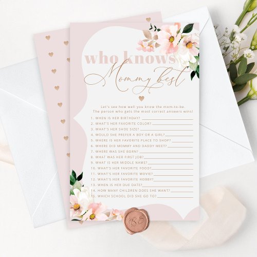 Floral blush Who knows mommy best baby shower game