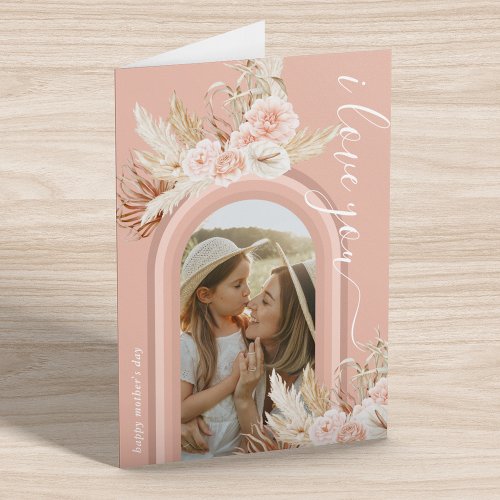 Floral Boho Arch Photo Mothers Day Card