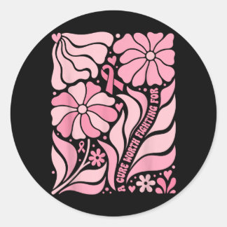 Floral Boho Breast Cancer Survivor A Cure Worth Classic Round Sticker