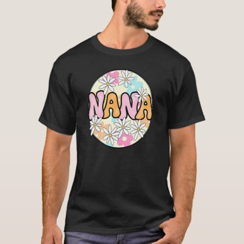 Floral Boho Style Nana Happy Mothers Day T_Shirt