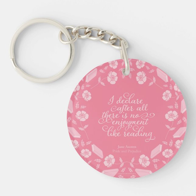 Floral Bookish Quote Jane Austen Pride & Prejudice Keychain (Front)
