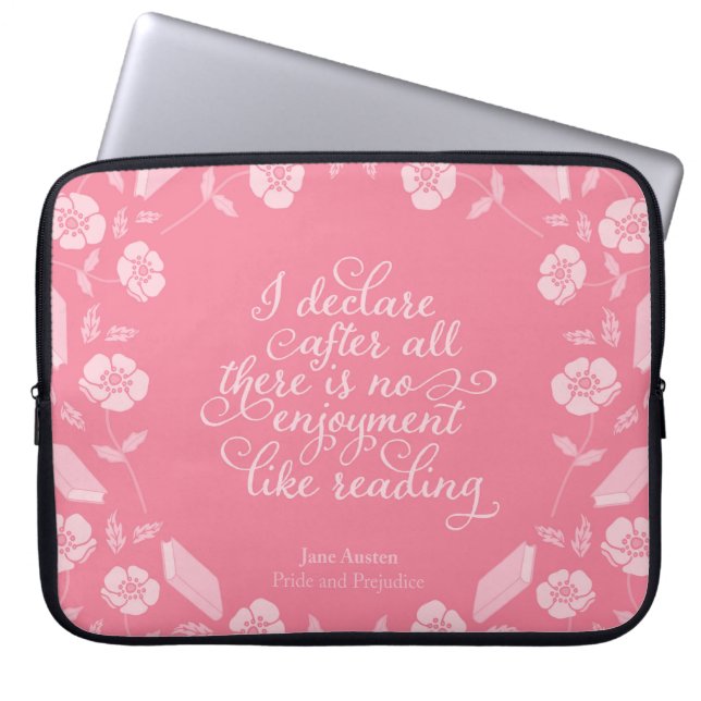 Floral Bookish Quote Jane Austen Pride & Prejudice Laptop Sleeve (Front)