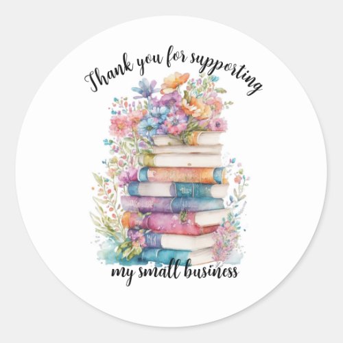 Floral Books Thank you Supporting Small Business Classic Round Sticker