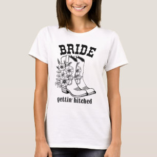Floral Boots Bride Gettin' Hitched T-Shirt