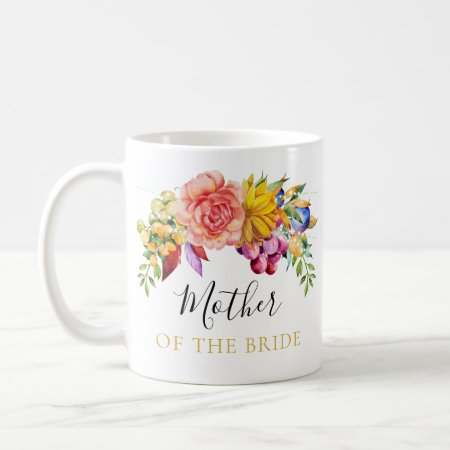 Floral Bouquet Mother Of The Bride Coffee Mug