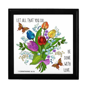 Floral Bouquet, w verse from 1 Corinthians 16:14 Gift Box