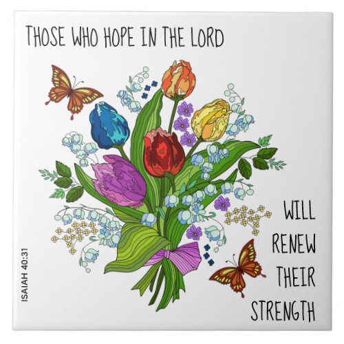 Floral Bouquet w verse from Isaiah 4031 Ceramic Tile