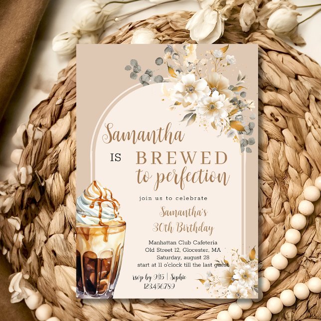 Floral brewed to perfection coffee birthday invitation (Creator Uploaded)