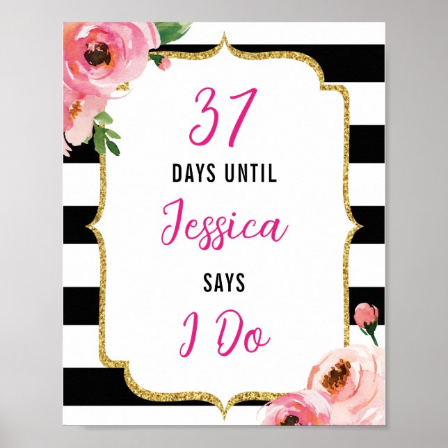 Floral Bridal Shower Days Until I Do Sign (Front)