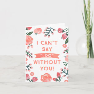 Floral Bridesmaid   Bridesmaid Invitation