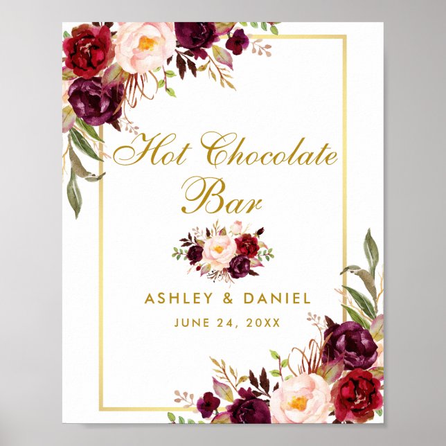 Floral Burgundy Gold Wedding Hot Chocolate Bar Poster (Front)
