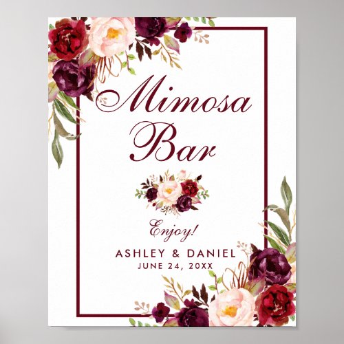 Floral Burgundy Wedding Mimosa Bar Poster