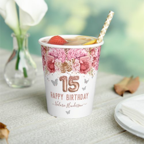 Floral Butterflies Pink Happy 15th Birthday Paper  Paper Cups
