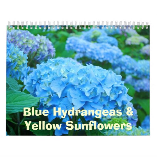 Floral Calendar Blue Hydrangeas Yellow Sunflowers