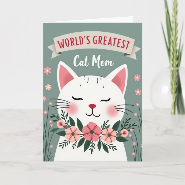 Floral Cat Mom Worlds Best Card (Front)
