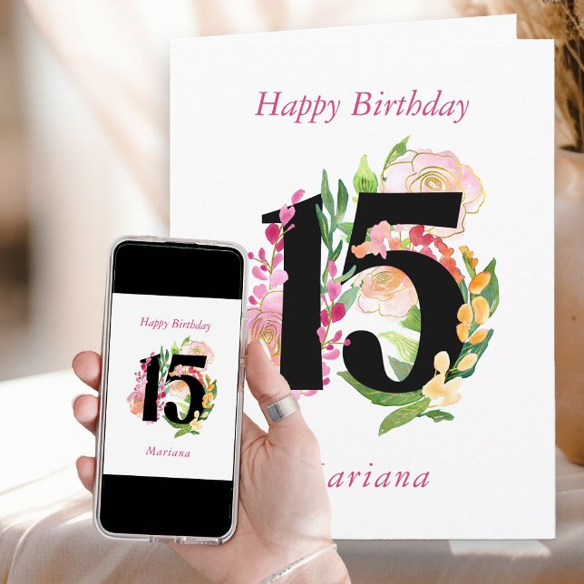 Floral Chic Number 15 Personalized 15th Birthday Card (15th Birthday Card with number 15 from my Floral Chic Quinceanera Collection
)