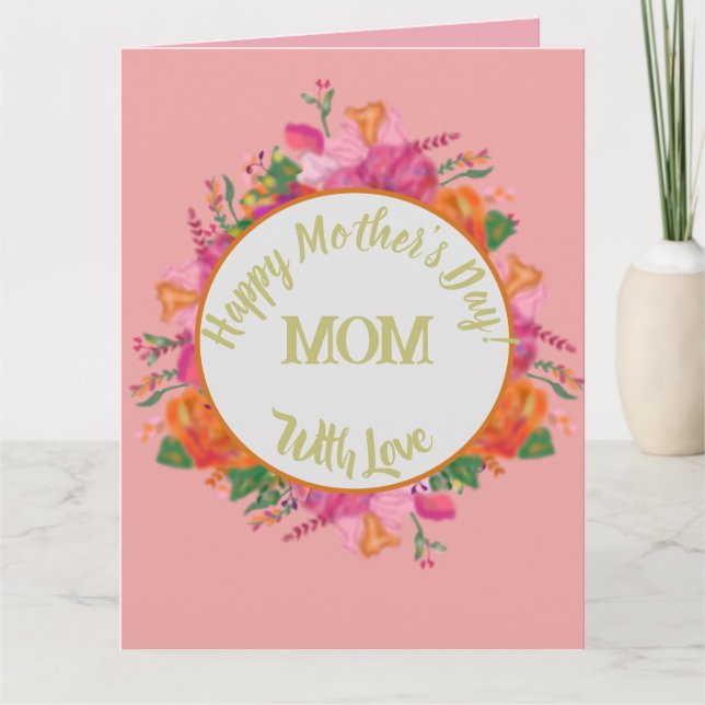 Floral Circle Banner Mother's Day Pink Card (Front)