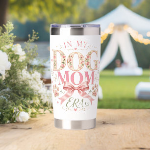 Floral Coquette In My Dog Mom Era Insulated Tumbler
